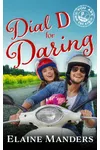 Dial D For Daring