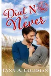 Dial N For Never