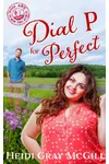 Dial P For Perfect