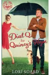 Dial Q for Quincy's Hope