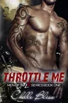Throttle Me