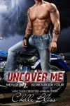 Uncover Me