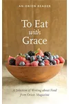 To Eat with Grace