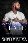 Never Too Late