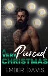 A Very Pierced Christmas