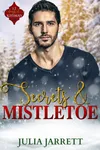Secrets and Mistletoe