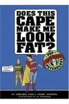 Does This Cape Make Me Look Fat?
