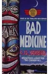 Ogilvie, Tallant and Moon / Bad Medicine