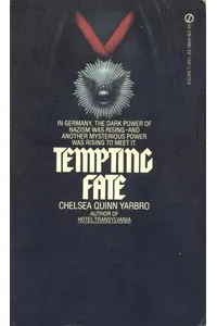 Tempting Fate
