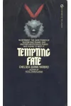 Tempting Fate