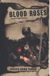 Blood Roses