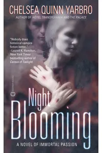 Night Blooming