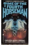 Time of the Fourth Horseman