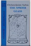 The Spider Glass