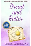 Dread and Butter