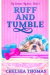 Ruff and Tumble