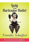 Lady of the Burlesque Ballet