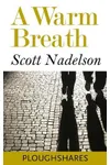 A Warm Breath