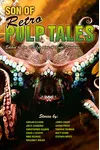 Son of Retro Pulp Tales