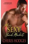 His Sexy Bad Habit