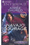 Navajo Courage