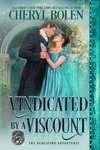 Vindicated by a Viscount