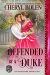 Defended by a Duke