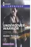 Undercover Warrior