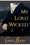 My Lord Wicked