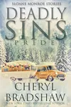 Deadly Sins: Pride