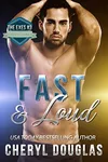 Fast and Loud