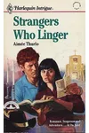 Strangers Who Linger