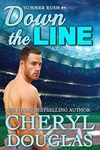 Down the Line