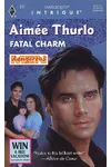 Fatal Charm