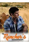The Rancher's Sweetheart