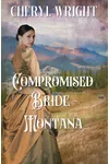 Compromised Bride Montana