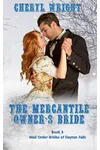 The Mercantile Owner's Bride
