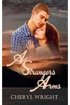 A Stranger's Arms