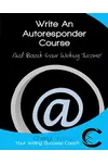 Write an Autoresponder Course