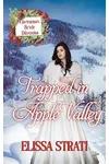 Trapped in Apple Valley