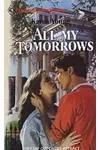 All My Tomorrows