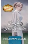 Lacey's Honest Trouble