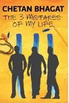 The 3 Mistakes of My Life