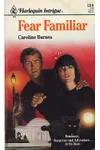 Fear Familiar