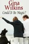Could It Be Magic