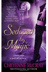Seduced by Magic