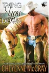 Tying You Down