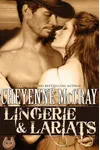 Lingerie & Lariats