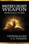 Writer's Secret Weapon: Reference Guide