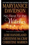 No Rest for the Witches